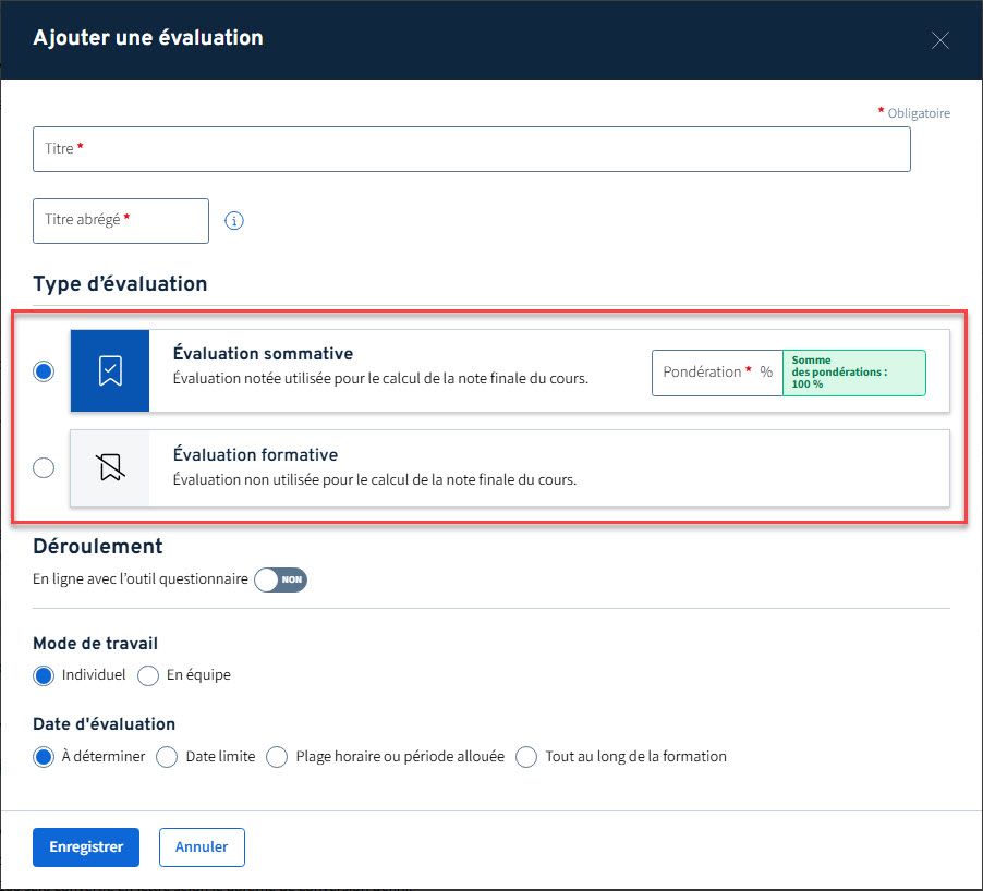Un formulaire permet de créer une évaluation dans un site de cours. Il comprend : Le titre, le type d'évaluation, le déroulement, le mode de travail, la date d'évaluation. Lorsque les champs sont remplis il est possible d'enregistrer le formulaire et l'évaluation est créée.